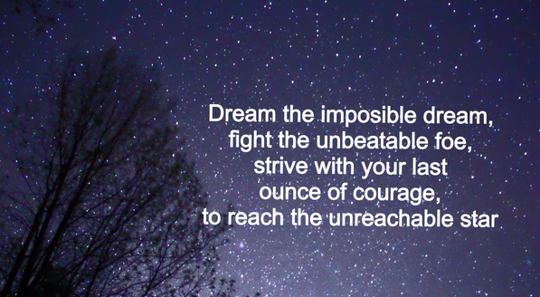 to dream the impossible dream poem